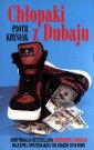 okładka książki - Chłopaki z Dubaju