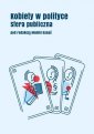 okładka książki - Kobiety w polityce: Sfera publiczna.