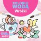 okładka książki - Koloruj wodą. Wróżki