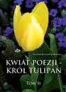 okładka książki - Kwiat poezji. Tom 2. Król tulipan