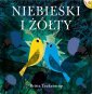 okładka książki - Niebieski i Żółty