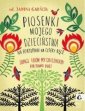 okładka książki - Piosenki mojego dzieciństwa na