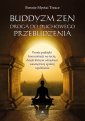 okładka książki - Buddyzm zen drogą do duchowego