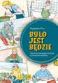 okładka książki - Było - jest - będzie. Ćwiczenia