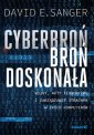 okładka książki - Cyberbroń - broń doskonała. Wojny,