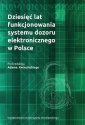 okładka książki - Dziesięć lat funkcjonowania systemu