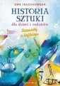 okładka książki - Historia sztuki dla dzieci i rodziców