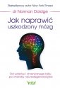 okładka książki - Jak naprawić uszkodzony mózg