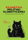 okładka książki - Kłamstwa polityki klimatycznej