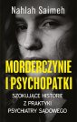 okładka książki - Morderczynie i psychopatki