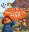 okładka książki - Paddington. Nowa kolekcja bajek