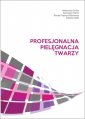 okładka książki - Profesjonalna pielęgnacja twarzy