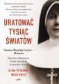 okładka książki - Uratować tysiąc światów. Historia