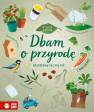 okładka książki - W zgodzie z naturą. Dbam o przyrodę