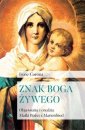 okładka książki - Znak Boga żywego. Objawienia i