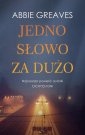 okładka książki - Jedno słowo za dużo