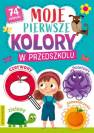 okładka książki - Moje pierwsze kolory W przedszkolu