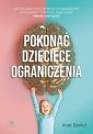 okładka książki - Pokonać dziecięce ograniczenia