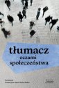 okładka książki - Tłumacz oczami społeczeństwa