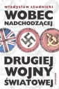 okładka książki - Wobec nadchodzącej drugiej wojny