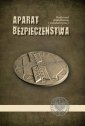 okładka książki - Aparat bezpieczeństwa. Studia nad