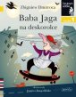 okładka książki - Czytam sobie. Baba Jaga na deskorolce.