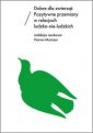 okładka książki - Dobre dla zwierząt. Pozytywne przemiany