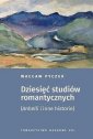 okładka książki - Dziesięć studiów romantycznych