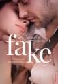 okładka książki - Fake I że ci nigdy nie odpuszczę