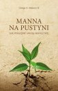 okładka książki - Manna na pustyni. Jak pogłębić