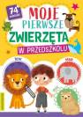 okładka książki - Moje pierwsze zwierzeta w przedszkolu