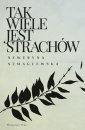 okładka książki - Tak wiele jest strachów