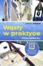 okładka książki - Węzły w praktyce żeglarskiej