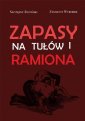 okładka książki - Zapasy na tułów i ramiona