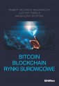 okładka książki - Bitcoin blockchain rynki surowcowe