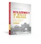 okładka książki - Bolszewicy w walce z religią. Kościół