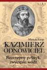 okładka książki - Kazimierz Odnowiciel. Roztropny