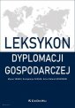 okładka książki - Leksykon dyplomacji gospodarczej