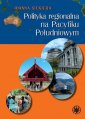 okładka książki - Polityka regionalna na Pacyfiku