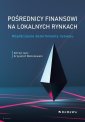 okładka książki - Pośrednicy finansowi na lokalnych