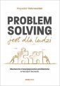 okładka książki - Problem Solving jest dla ludzi.