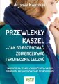 okładka książki - Przewlekły kaszel - jak go rozpoznać,