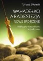 okładka książki - Wahadełko a radiestezja - nowe