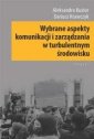 okładka książki - Wybrane aspekty komunikacji i zarządzania