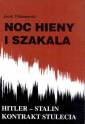 okładka książki - Noc hieny i szakala. Kontrakt stulecia