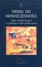 okładka książki - Drogi do nowoczesności. Idea modernizacji