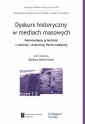 okładka książki - Dyskurs historyczny w mediach masowych.