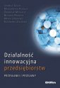 okładka książki - Działalność innowacyjna przedsiębiorstw.