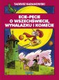 okładka książki - Ecie-Pecie o wszechświecie, wynalazku