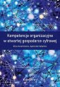 okładka książki - Kompetencje organizacyjne w otwartej